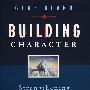 个性塑造:杰出领导力强化 Building Character