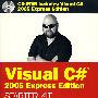 Wrox Visual C# 2005速成版入门技巧 Wrox's Visual C# 2005 Express Edition Starter Kit