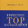 有效的高级管理层：远离公司管理与股东价值失败 Effective Top Management: Beyond the Failure
