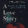 爱的故事 A LOVE STORY