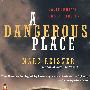 加州险象环生 A DANGEROUS PLACE