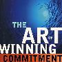 如何赢得承诺 THE AR OF T WINNING COMMITMENT