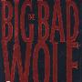 大恶人 BIG BAD WOIF