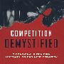 (揭开竞争的面纱)COMPETITION DEMYSTIFIED