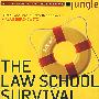(法学院生存指南)LAW SCHOOL SURVIVAL GUIDE