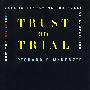 微软的反垄断官司 TRUST ON TRIAL