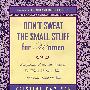 不必大惊小怪――生活指南 Don't Sweat the Small Stuff for Women