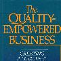 质量导向经营 THE OUALITY-EMPOWERED BUSINESS