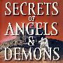 《天使与恶魔》的秘密 SECRETS OF ANGELS & DEMONS