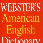 (韦氏美语词典)Webster's American English Dictionary