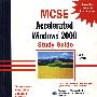 微软系统工程师认证：Windows2000进阶学习指南 MCSE Acclelrated Windows 2000