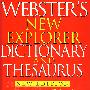 韦氏新探索者同义、反义词典(套装  Webster's New Explorer Dict and Thes (special edition)