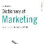 (营销学词典第三版)DICT OF MARKETING 3RD ED