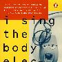 (微软面面观)I SING THE BODY ELECTRONIC