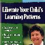 (释放孩子的学习潜能)Kaplan Liberate Your Child's Learning Patterns