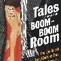 赤裸裸的骚扰 TALES FROM THE BOOM-BOOM ROOM