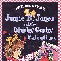 感伤的情人节/Junie B. Jones and the Mushy Gushy Valentime