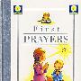 第一个祈祷者 First Prayers