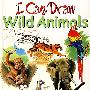 我会画动物 I CAN DRAW WILD ANIMALS