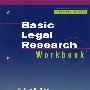 基本法律研究业务手册Basic Legal Research Workbook