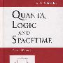 量子、逻辑与时空 QUANTA, LOGIC AND SPACETIME (2ND EDITION)