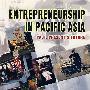 亚太地区的企业家ENTREPRENEURSHIP IN PACIFIC ASIA
