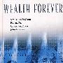永远财富：股票市场分析WEALTH FOREVER: THE ANALYTICS OF STOCK MARKETS