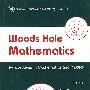 伍兹霍尔数学:数学与物理学透视/WOODS HOLE MATHEMATICS