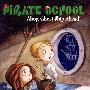 海盗学校：天呀，鬼船就在前面Priate School: Ahoy, Ghost Ship Ahead!