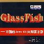 GlassFish——开源的 JAVA EE应用服务器（含光盘）