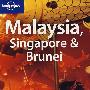 马来西亚,新加坡和文莱Malaysia, Singapore & Brunei