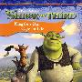 史莱克3:一日皇帝/Shrek 3 Chapter Book