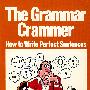 语法攻略：如何写出完美语句/GRAMMAR CRAMMER