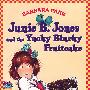 美味的干果糕饼 Junie B. Jones and the Yucky Blucky Fruitcake