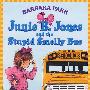 琼斯和发臭巴士'Junie B. Jones and the Stupid Smelly Bus