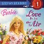 芭比娃娃：爱意无限 Barbie: Love Is in the Air