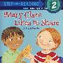 爱与朋友分享的玛丽'Mary Clare Likes to Share: A Math Reader