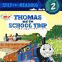 托马斯的学校之旅'Thomas and the School Trip