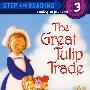 美妙的郁金香'Great Tulip Trade