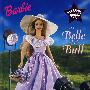 明星芭比娃娃之舞会美人 The Belle of the Ball (Starring Barbie)