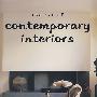 当代室内设计The Art Of Contemporary Interiors