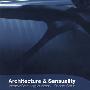 建筑与人体Architecture & Sensuality