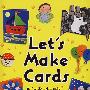 手工制作Let`s Make Cards