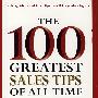 100个伟大的销售技巧The 100 Greatest Sales Tips of All Time