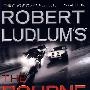 罗恩的身份/Robert Ludlum's (TM) The Bourne Betrayal (International Edition)