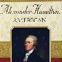 亚历山大·汉密尔顿--美国人ALEXANDER HAMILTON, American