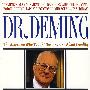 德明博士：质量鼻祖/DR. DEMING:The American Who Taught the Japanese About Quality