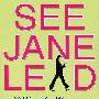 看简领路/See Jane Lead (International Edition)