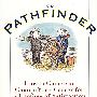 开创者PATHFINDER: How to Choose or Change Your Career for a Lifetime of Satisfaction and Success