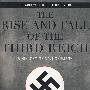 第三帝国的兴亡 Rise And Fall Of The Third Reich